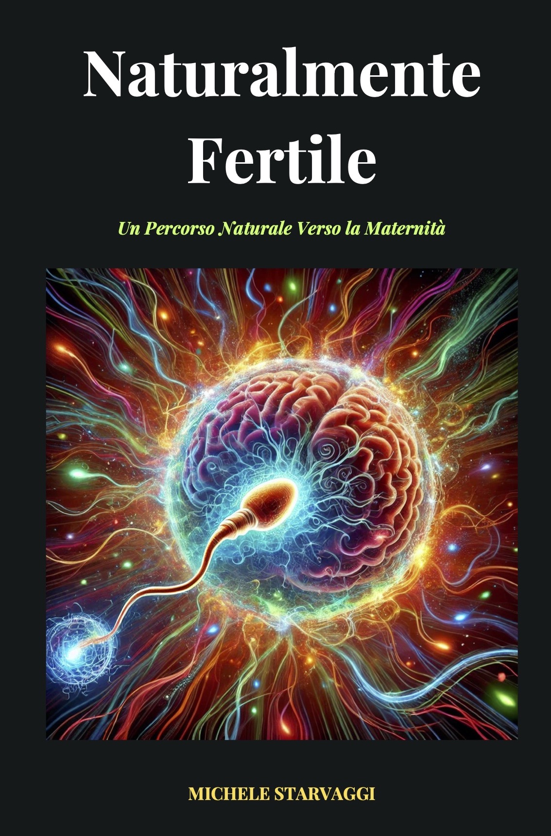 Naturalmente Fertile - Un Percorso Naturale Verso la Maternità